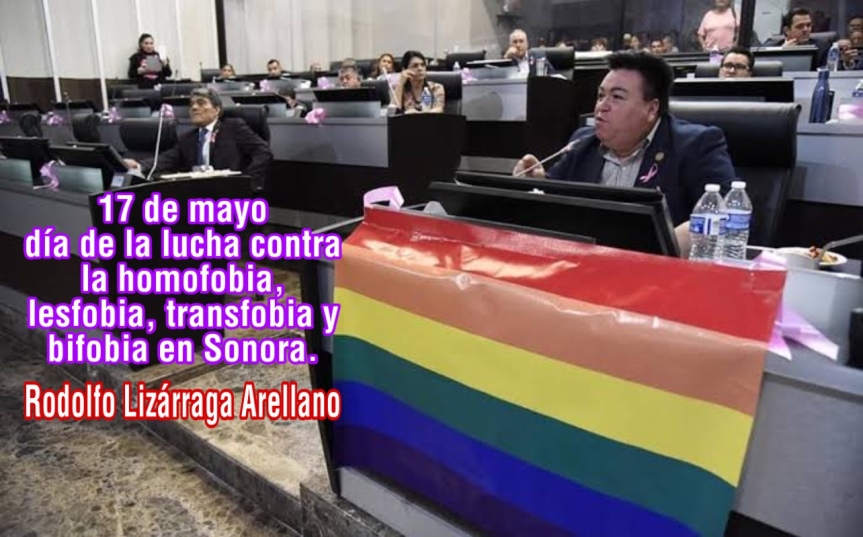A propuesta del Diputado Rodolfo Lizárraga se aprueba el Día Estatal de la Lucha contra la Homofobia, Lesbofobia, Transfobia y Bifobia